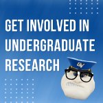 Get Involved in Undergraduate Research on January 15, 2025